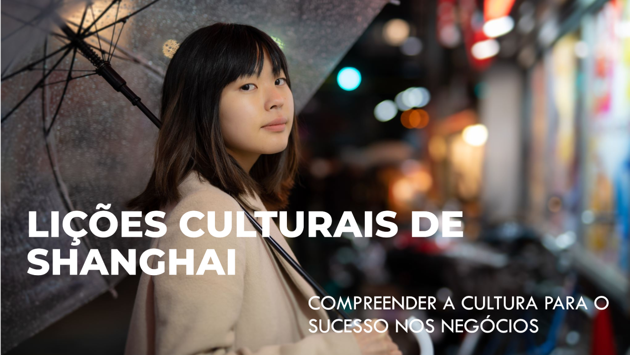 Capa: O que Shanghai me ensinou sobre soluções culturais no comércio